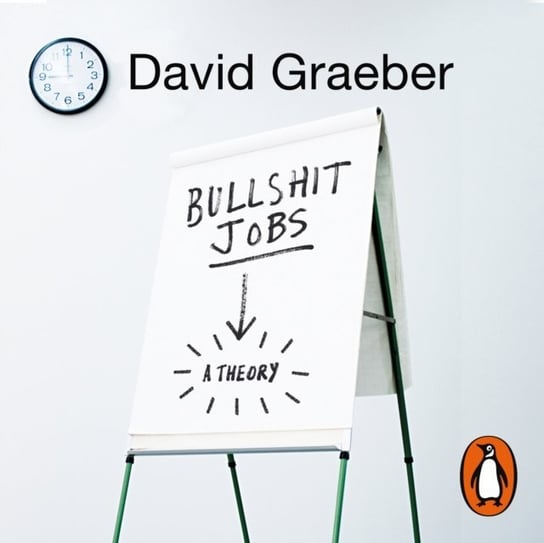 Bullshit Jobs Graeber David