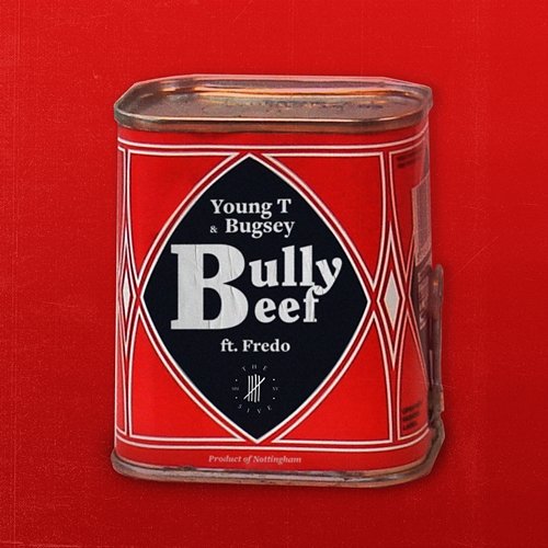 Bully Beef Young T & Bugsey feat. Fredo