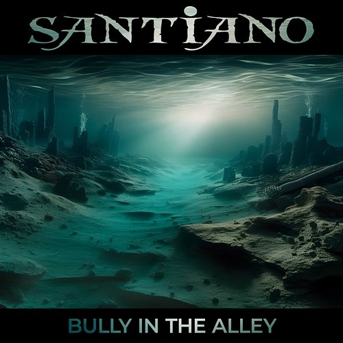 Bully In The Alley Santiano