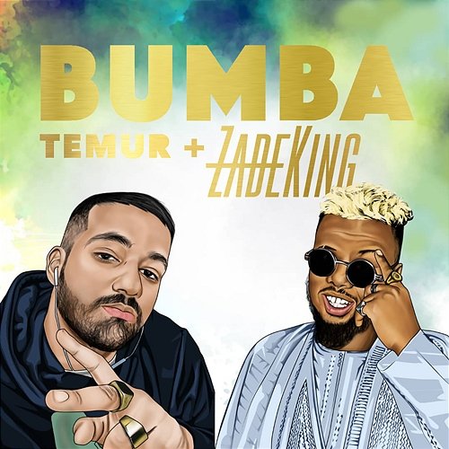 Bumba ZadeKing & Temur