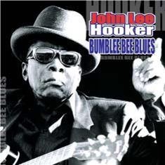Bumble Bee Blues Hooker John Lee