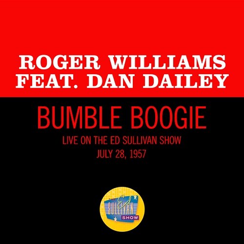 Bumble Boogie Roger Williams feat. Dan Dailey