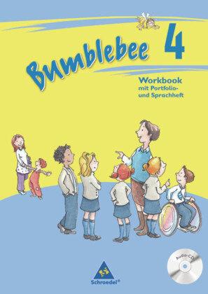 Bumblebee 4. Workbook plus Portfolio- / Sprachheft und Pupil's Audio-CD Schroedel Verlag Gmbh, Schroedel