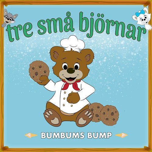 Bumbums bump Tre små björnar