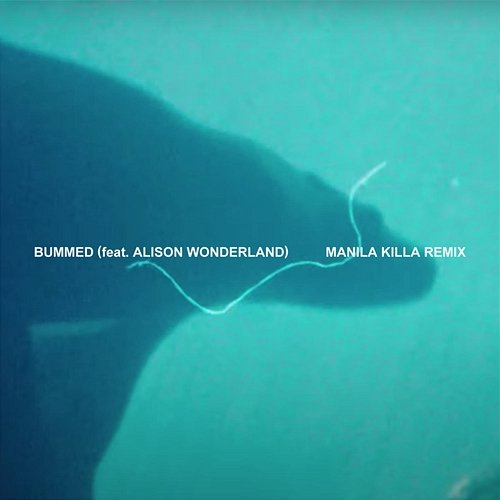 Bummed Chet Porter feat. Alison Wonderland
