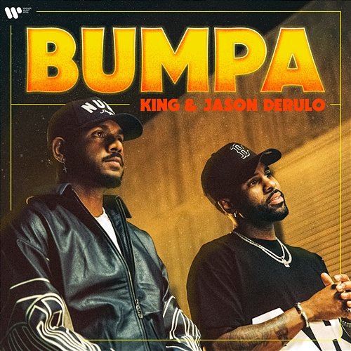 Bumpa King & Jason Derulo