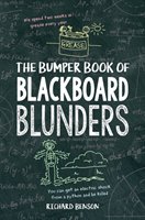 Bumper Book of Blackboard Blunders Benson Richard