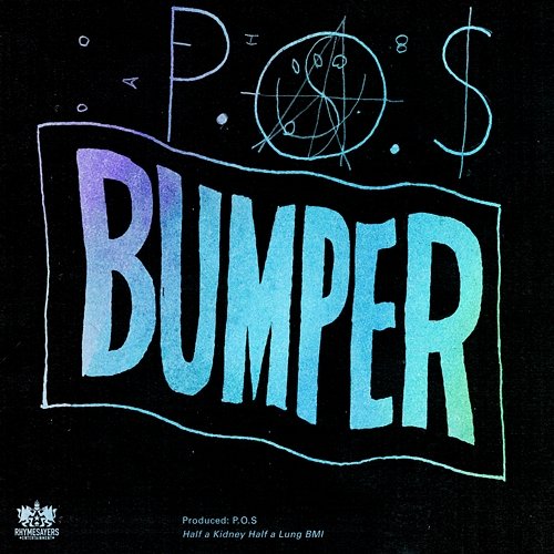 Bumper - Single P.O.S