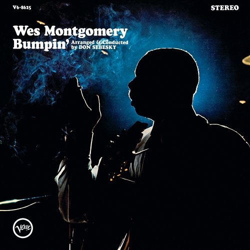 Bumpin' Wes Montgomery