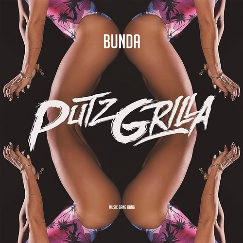 Bunda Putzgrilla