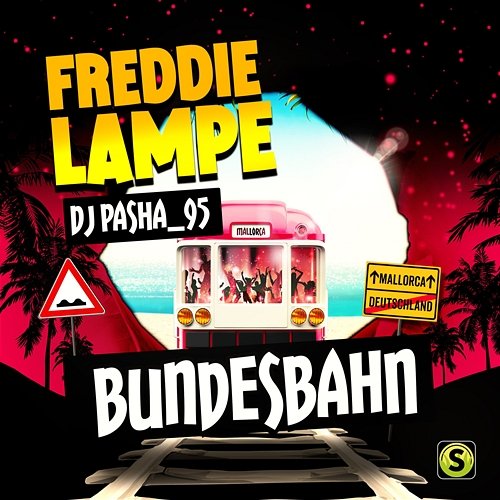 Bundesbahn Freddie Lampe, DJ Pasha_95