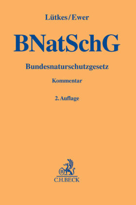 Bundesnaturschutzgesetz Beck C. H., C.H.Beck