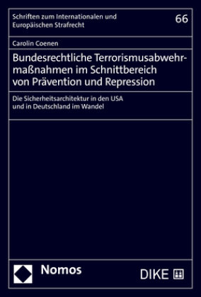 Bundesrechtliche Terrorismusabwehrmaßnahmen im Schnittbereich von Prävention und Repression Zakład Wydawniczy Nomos