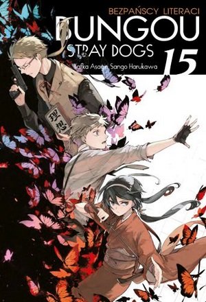 Bungou Stray Dogs. Tom 15 Asagiri Kafka, Harukawa Sango