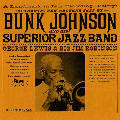 Bunk Johnson And His Superior Jazz Band Bunk Johnson