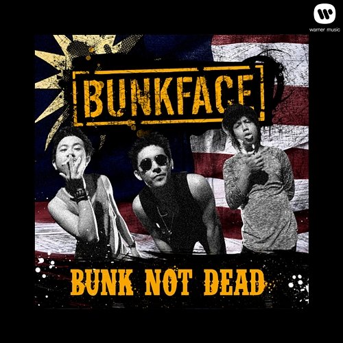 Bunk Not Dead Bunkface
