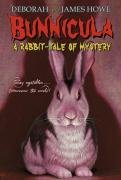 Bunnicula: A Rabbit-Tale of Mystery Howe James, Howe Deborah