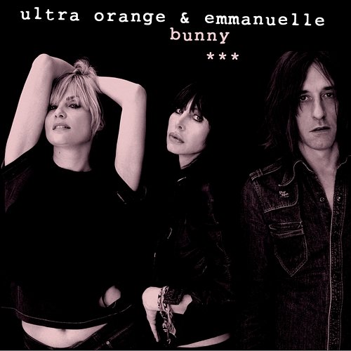 Bunny Ultra Orange, Emmanuelle