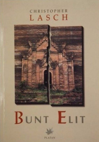 Bunt elit Lasch Christopher