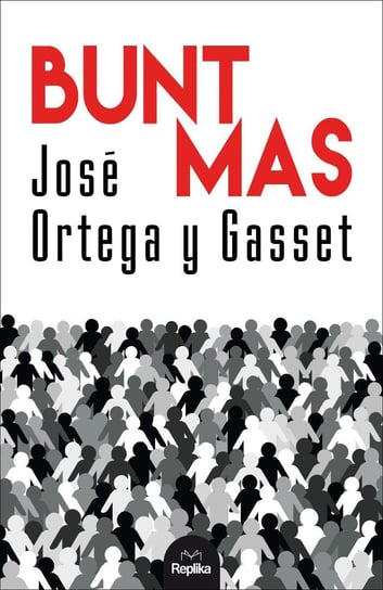 Bunt mas Ortega Y Gasset Jose