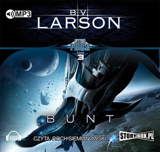 Bunt. Star Force. Tom 3 Larson B.V.