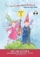 Buntes Geigenwunderland: Band (Book/CD) (Violinschule für Kinder 5-9) Apostolidis Katharina
