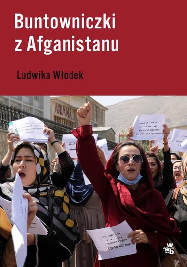 Buntowniczki z Afganistanu - ebook epub Włodek Ludwika