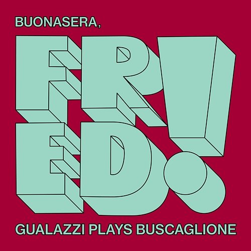 Buonasera, Fred! - Gualazzi plays Buscaglione Raphael Gualazzi