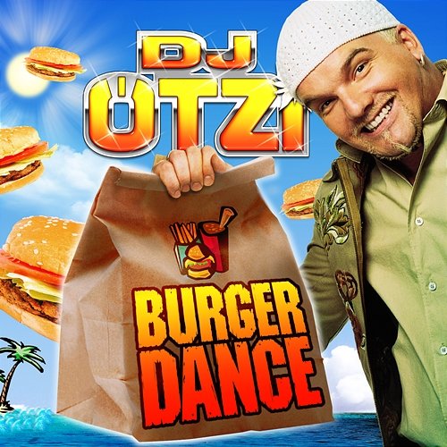 Burger Dance DJ Ötzi