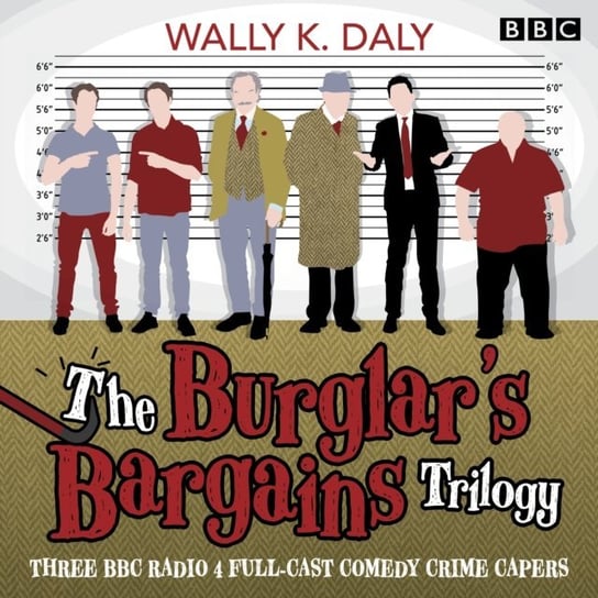Burglar's Bargains Trilogy Wally K. Daly