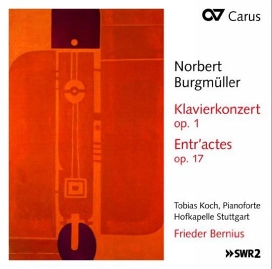 Burgmuller: Klavierkonzert op. 1 / Entr’actes op. 17 Koch Tobias, Teichmanis Juris, Hofkapelle Stuttgart
