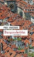 Burgunderblut Lascaux Paul