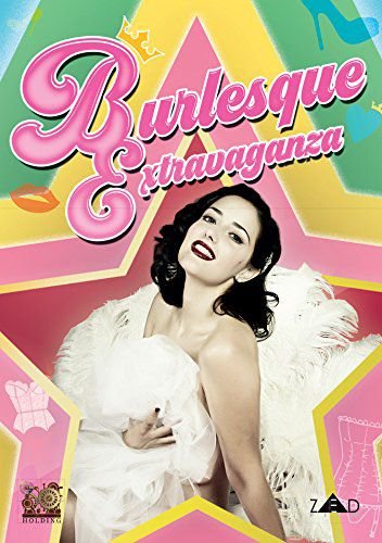 Burlesque Extravaganza Various Directors