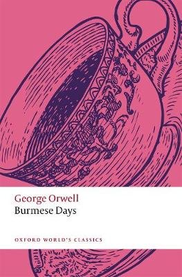 Burmese Days Orwell George