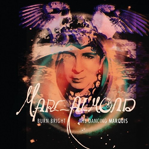 Burn Bright / The Dancing Marquis Marc Almond