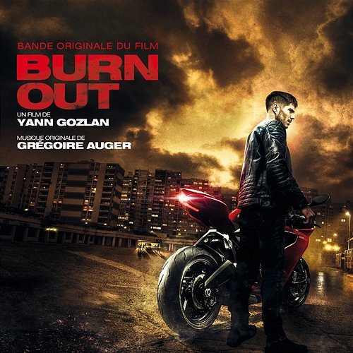 Burn Out (Original Motion Picture Soundtrack) Grégoire Auger