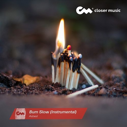 Burn Slow Asbest