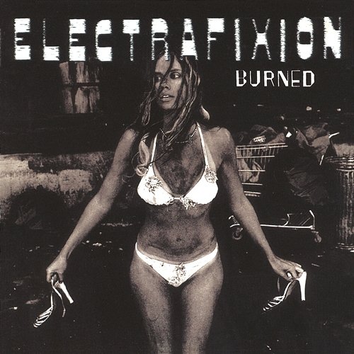 Burned Electrafixion