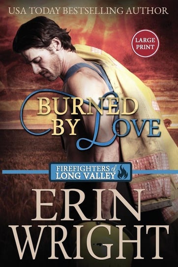 Burned by Love Erin Wright