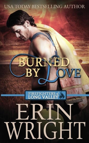 Burned by Love Erin Wright