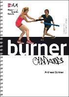 Burner Gladiators Guttner Andreas