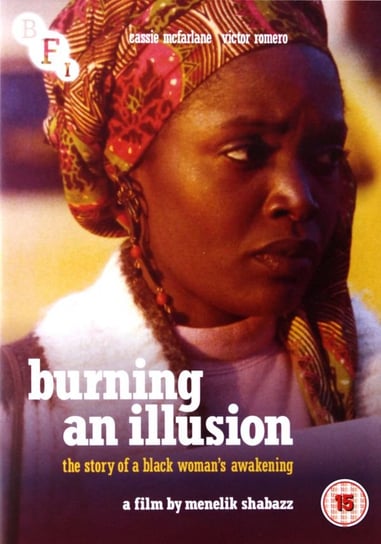 Burning An Illusion Shabazz Menelik