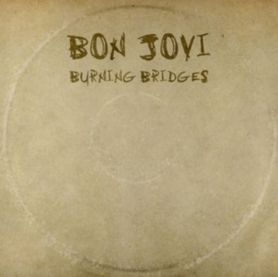 Burning Bridges Bon Jovi