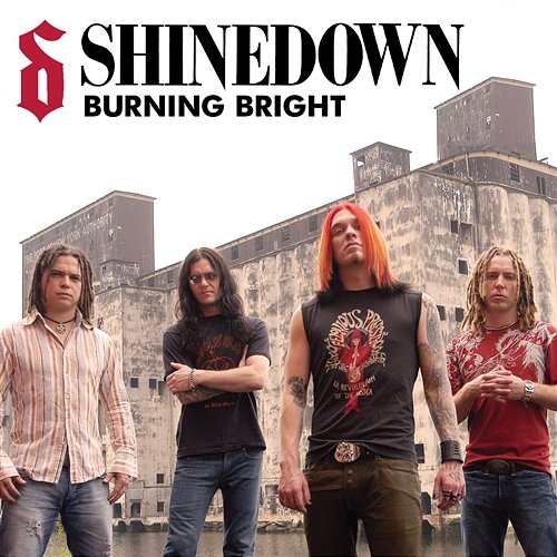 Burning Bright Shinedown