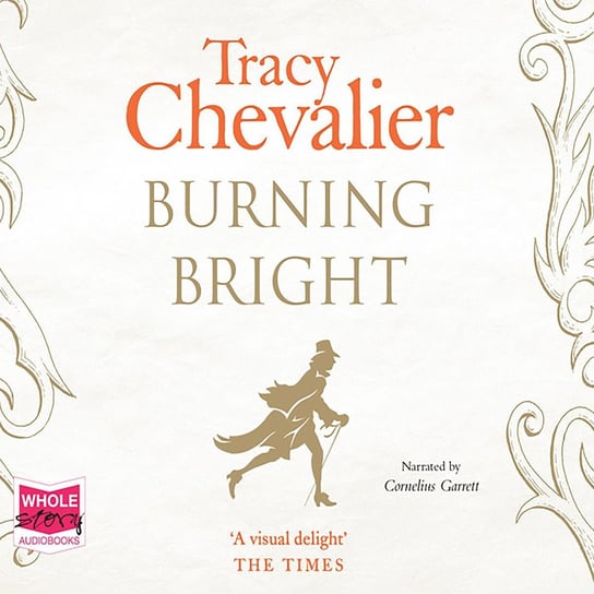 Burning Bright Chevalier Tracy