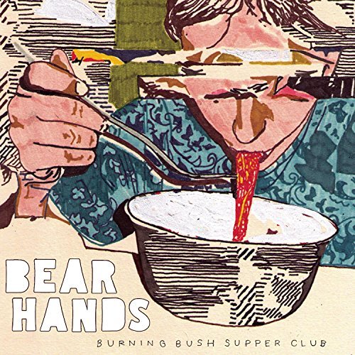Burning Bush Supper Club Bear Hands