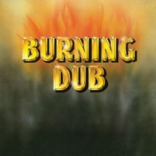 Burning Dub The Revolutionaries