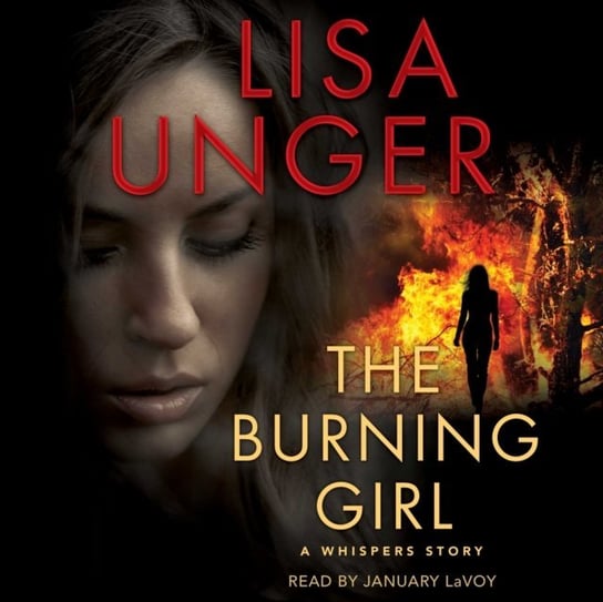 Burning Girl Unger Lisa