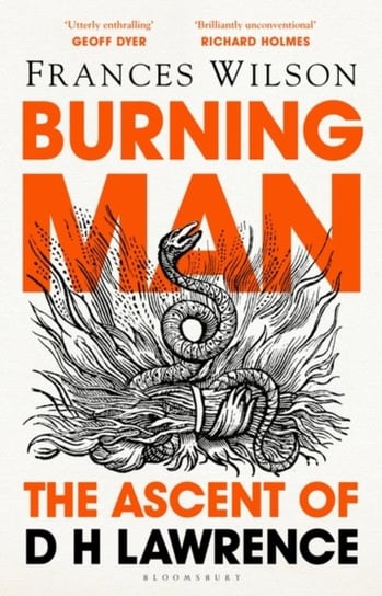 Burning Man: The Ascent of DH Lawrence Wilson Frances