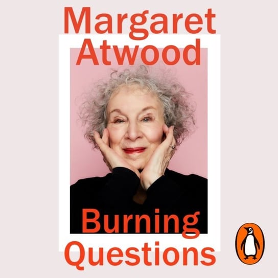 Burning Questions Atwood Margaret